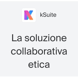 kSuite Pro – La soluzione collaborativa etica per la tua azienda